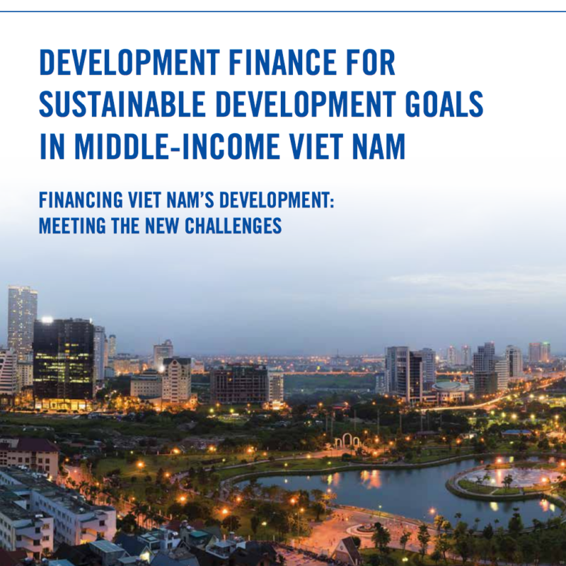 development finance for sustainable development goals in middle income vietnam report front page